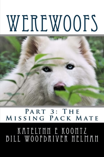 Werewoofs The Missing Pack Mate