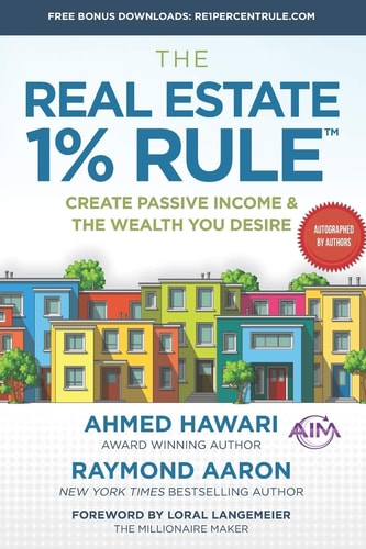The Real Estate 1% Rule Create Passive Income & The Wealth You Desire