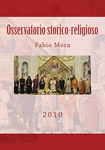 Osservatorio Storico-Religioso 2010