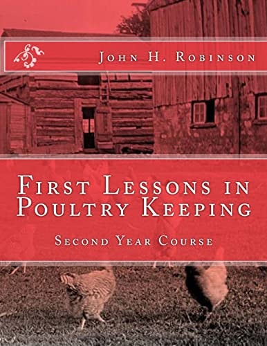 First Lessons in Poultry Keeping Second Year Course