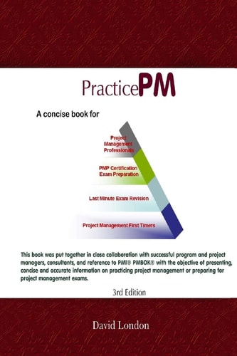 PracticePM - Project Management Practice for PMP Project Management Practice Using PMP Approach