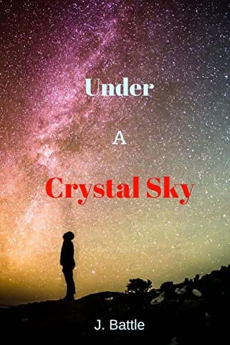 Under a Crystal Sky