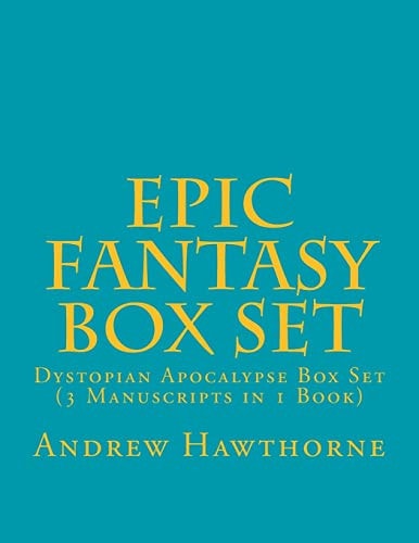 Epic Fantasy Box Set Dystopian Apocalypse Box Set (3 Manuscripts in 1 Book)