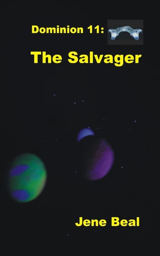Dominion 11 The Salvager