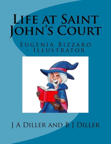 Life at Saint John's Court Beyond Life Series