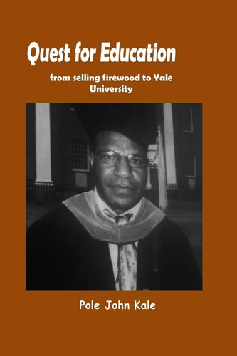 Quest for Education From Selling Firewood to Yale University