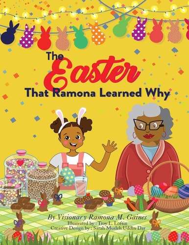The Easter That Ramona Learned Why