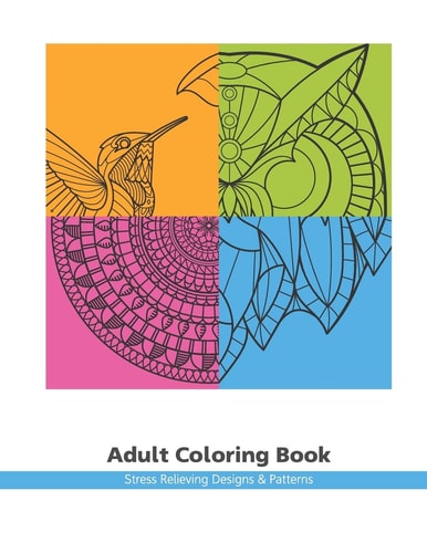 Adult Coloring Book Stress Relieving Designs and Patterns
