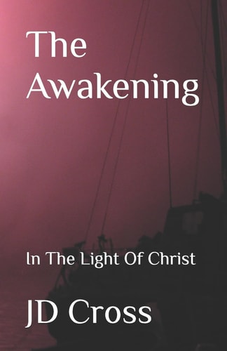 The Awakening In The Light Of Christ