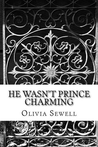 He Wasn't Prince Charming