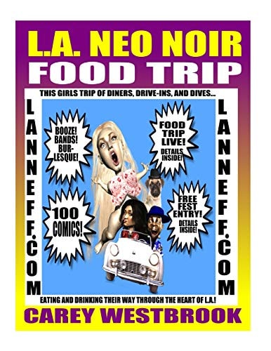 L. A. Neo Noir Food Trip