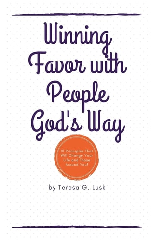 Winning Favor with People God's Way