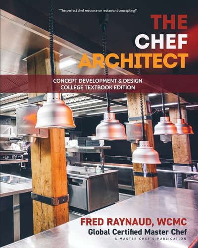 The Chef Architect Concept Development and Design, College Textbook Edition
