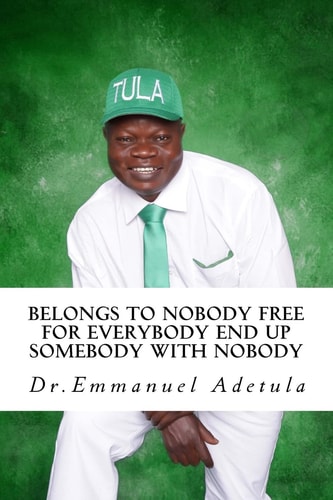 Belongs to Nobody Free for Everybody End Up Somebody with Nobody Afomo