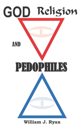 God, Religion and Pedophile's