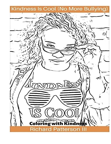 Kindness Is Cool (No More Bullying) Coloring with Kindness