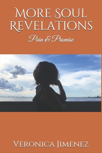 More Soul Revelations Pain & Promise