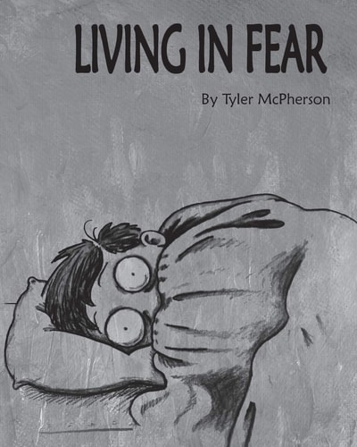 Living in Fear