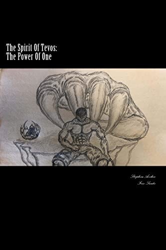 The Spirit Of Tevos Power of One