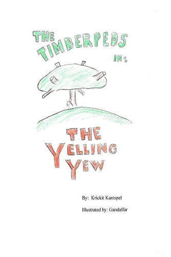 The Timberpeds in The Yelling Yew
