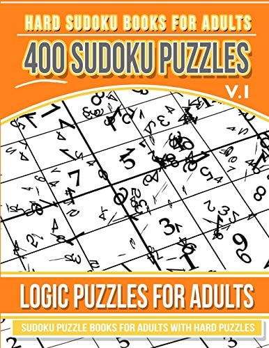 Hard Sudoku Books for Adults 400 Sudoku Puzzles Vol 1 Sudoku Puzzle Books for Adults with Hard Puzzles