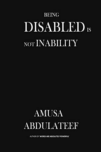 Being Disabled Is Not Inability Inability Is Not Disability to Create Wealth and Employments