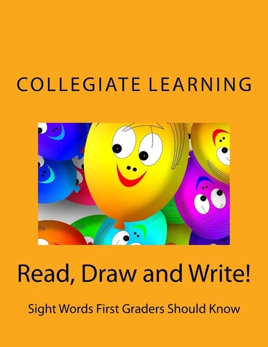 Read, Draw and Write! Sight Words First Graders Should Know