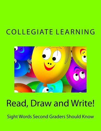 Read, Draw and Write! Sight Words Second Graders Should Know