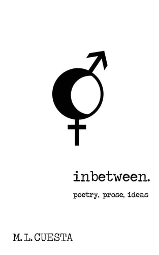 Inbetween.
