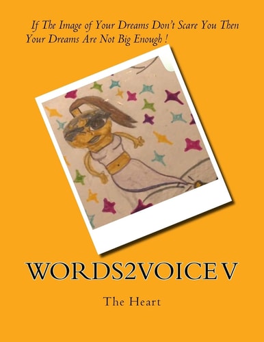 Words2Voice V The Heart