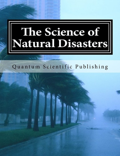 The Science of Natural Disasters