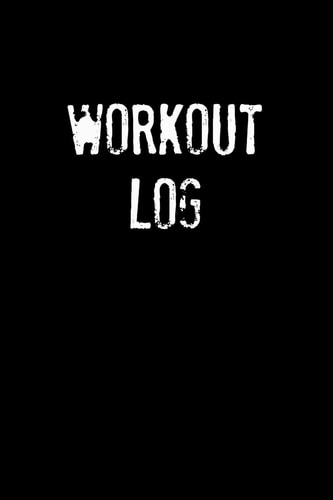 90 Day Workout and Nutrition Log - Black Cover Track Your Workouts, Meals, and Sleep for Continuous Improvement