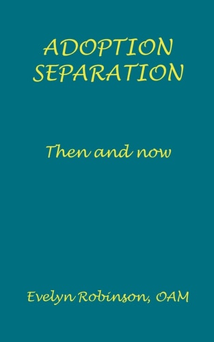 Adoption Separation Then and Now