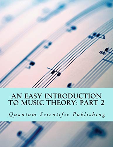 An Easy Introduction to Music Theory Part 2