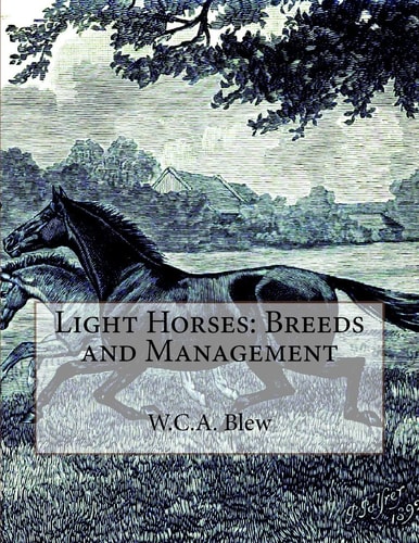 Light Horses Breeds and Management