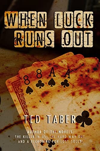 When Luck Runs Out A James Gang Adventure