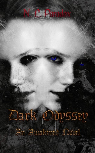 Dark Odyssey An Awakened Novel