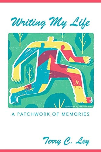Writing My Life A Patchwork of Memories