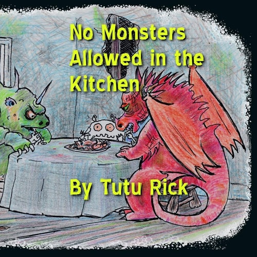 No Monsters Allowed in the Kitchen