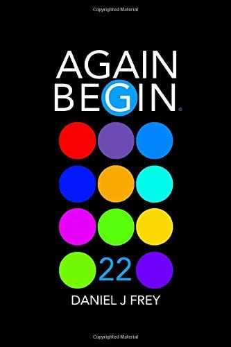 Again Begin 22 Second Choices