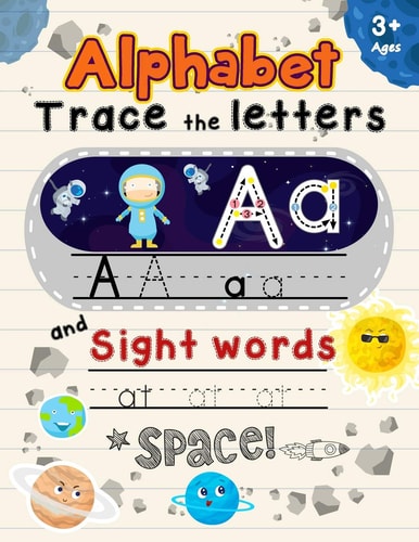Alphabet Trace the Letters and Sight Words Ages 3+ Tracing Letter for Kids with Space Words