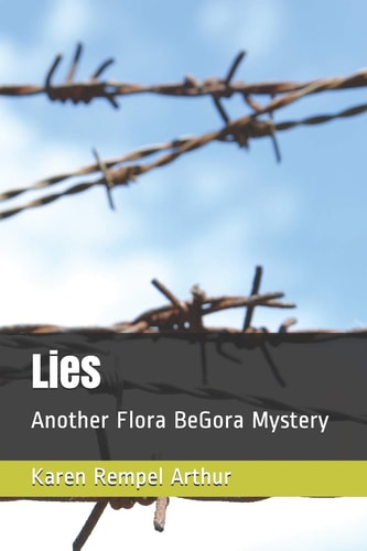 Lies Another Flora BeGora Mystery
