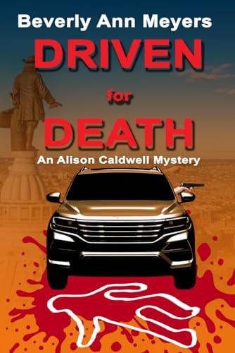 Driven For Death An Alison Caldwell Mystery