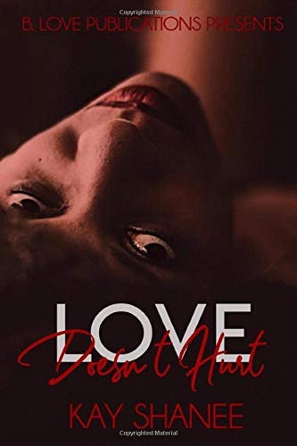 Love Doesn't Hurt