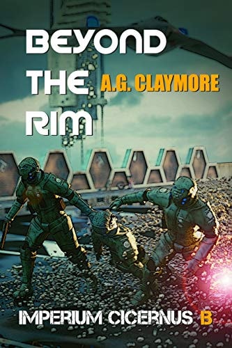 Beyond the Rim Space Marines and an Imperial Investigator, Racing to Head Off a Galactic Empire War.