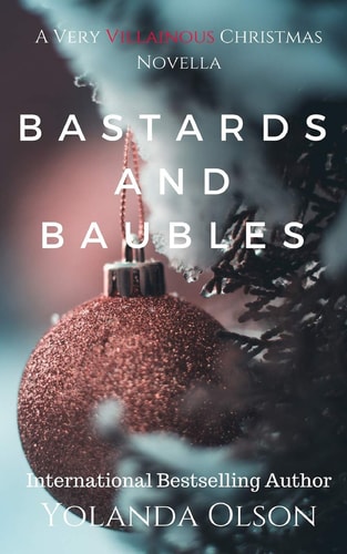 Bastards and Baubles A Very Villainous Christmas