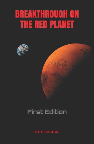 Breakthrough On The Red Planet First Edition