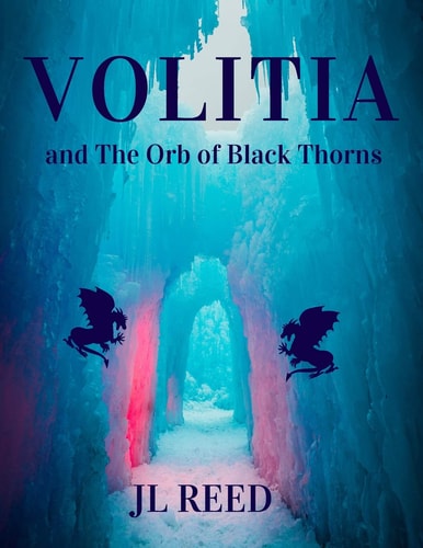 Volitia And the Orb of Black Thorns
