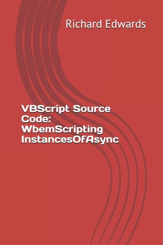 VBScript Source Code WbemScripting InstancesOfAsync