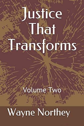 Justice That Transforms Volume Two